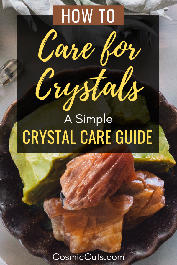 Guide to Crystal Care