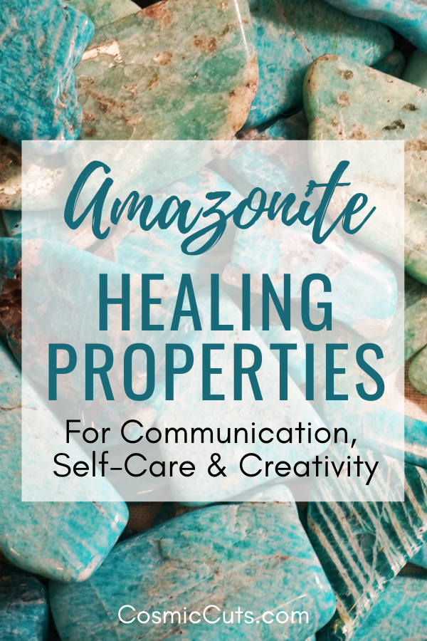 Healing Properties of Amazonite