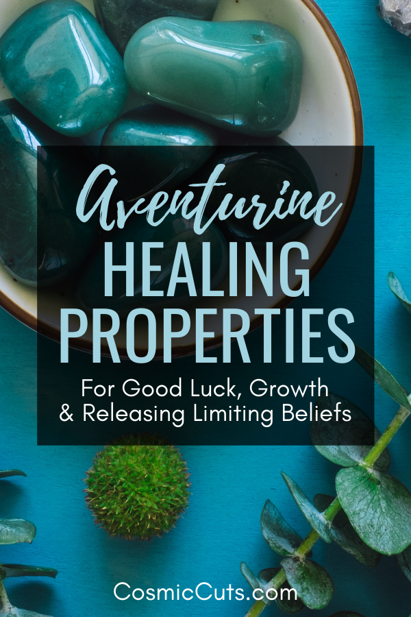 Healing Properties of Aventurine