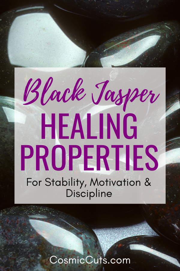 Healing Properties of Black Jasper