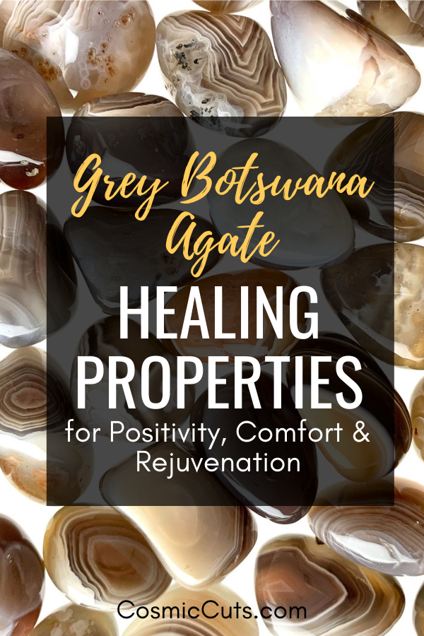 Healing Properties of Grey Botswana Agate