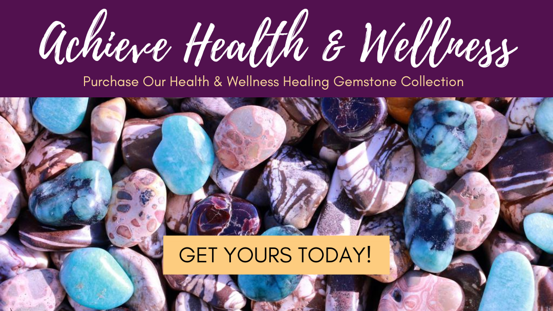 Health and Wellness Crystals