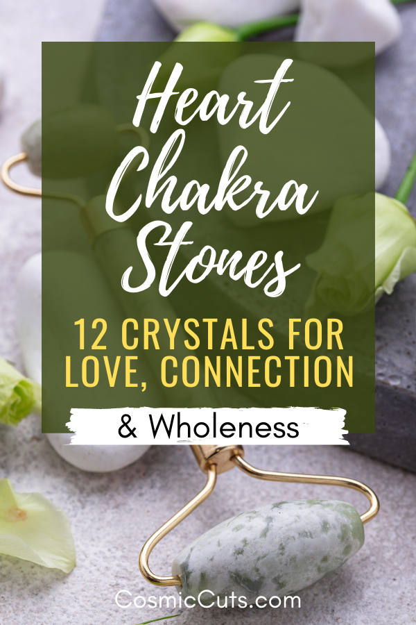 Heart Chakra Stones