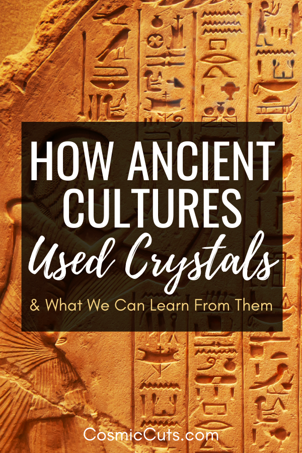 How Ancient Cultures Used Crystals