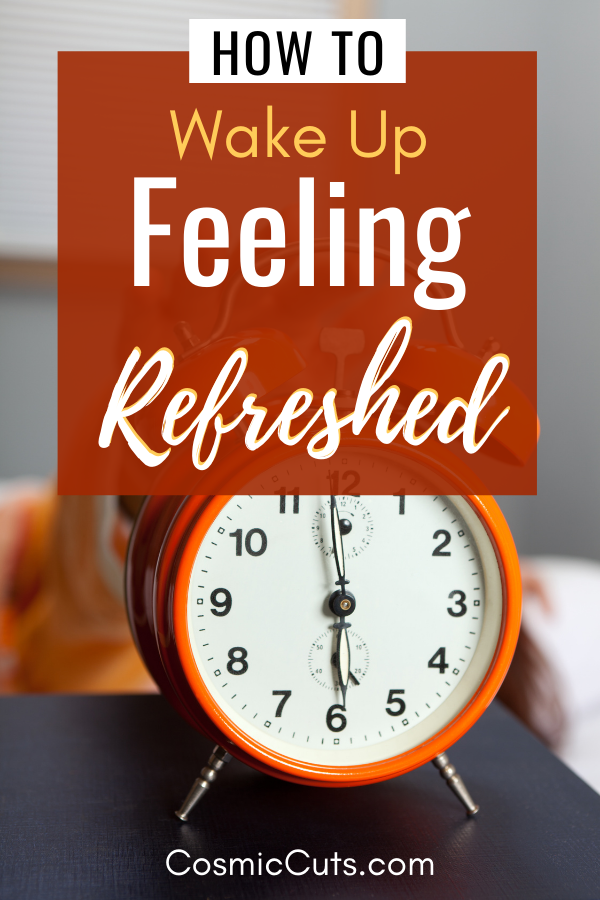 How To Guide to Waking Up Refreshed