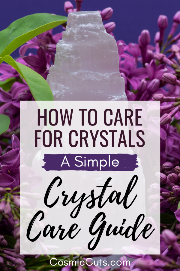 How to Care for Crystals