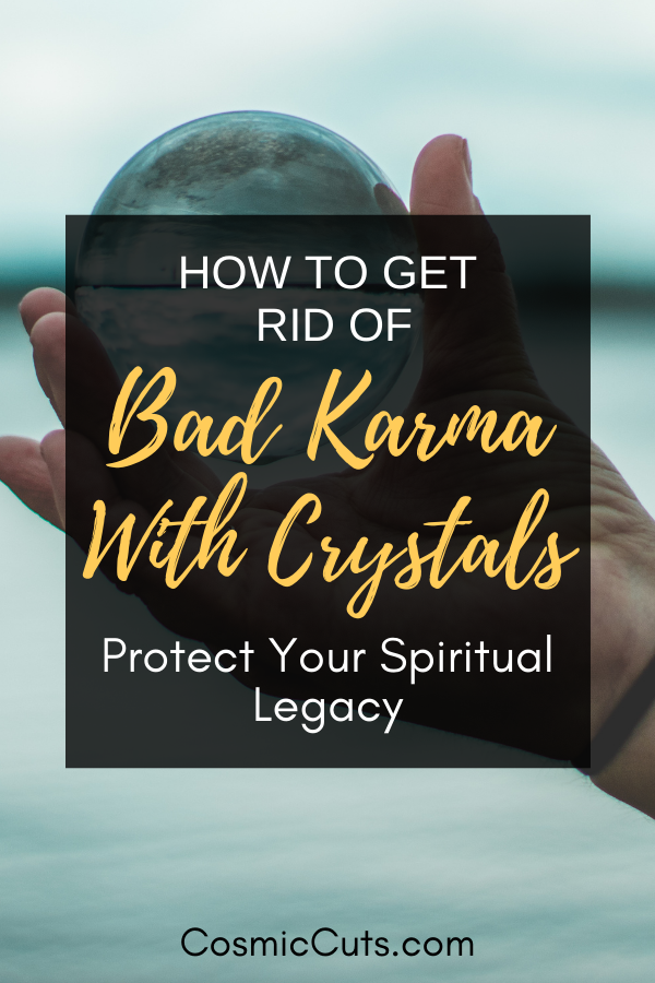 How to Get Rid of Bad Karma With Crystals