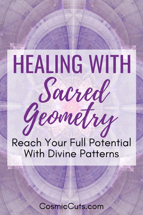 How to Heal With Sacred Geometry