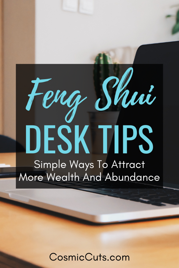 How to Improve Your Desk in Feng Shui