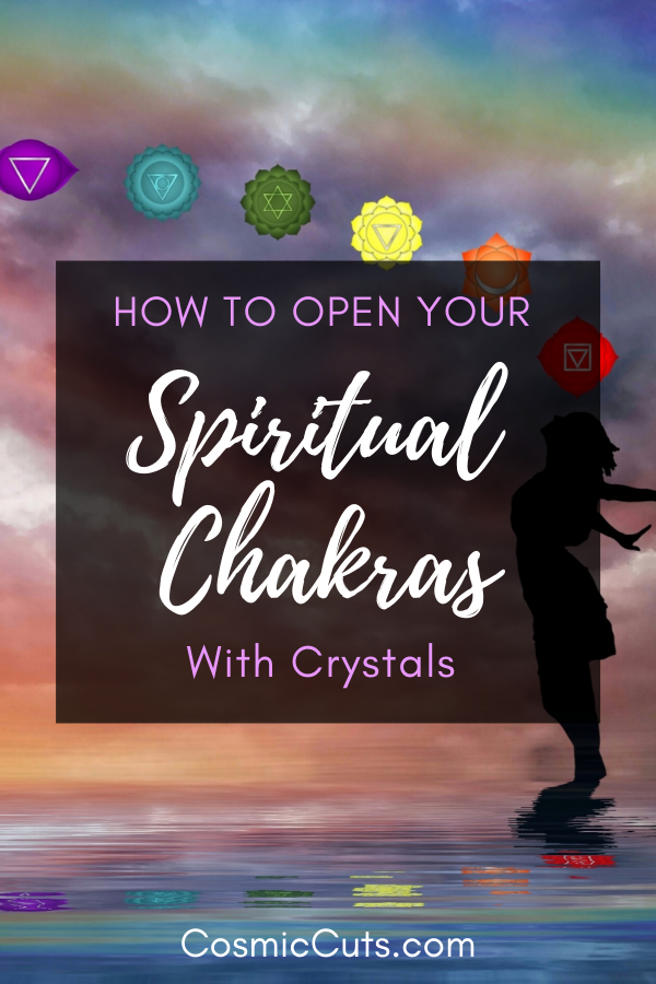 How to Open Your Spiritual Chakras With Crystals