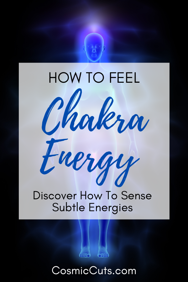 How to Sense Subtle Energy