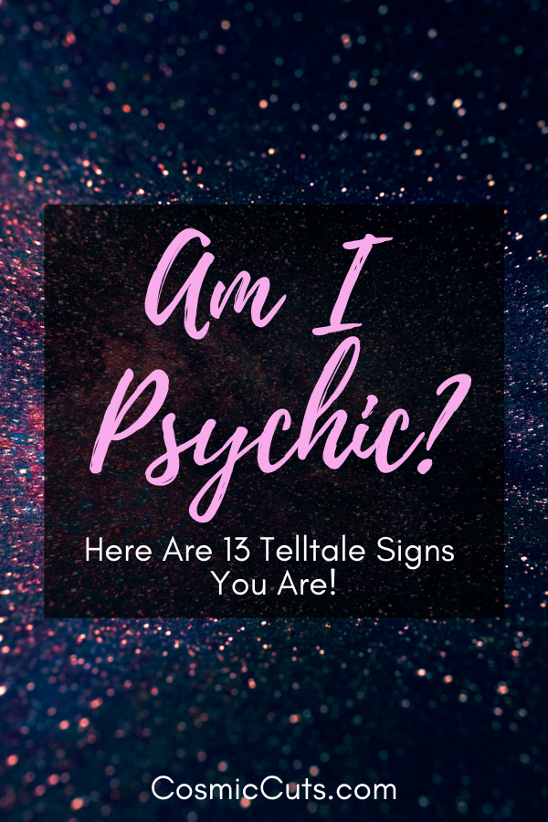 How to Tell if You're Psychic