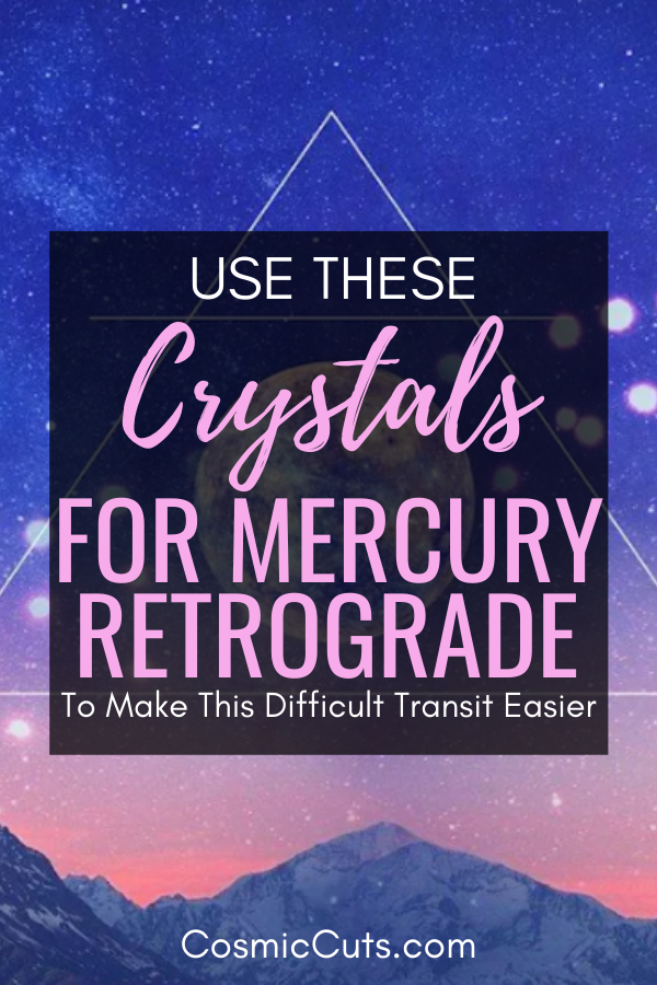 Mercury Retrograde Crystals