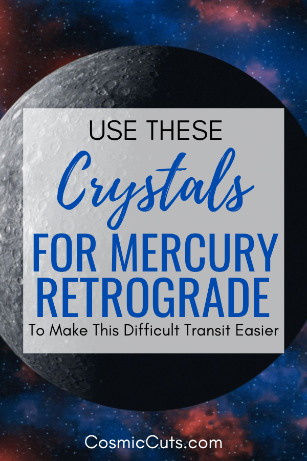 Mercury Retrograde Stones