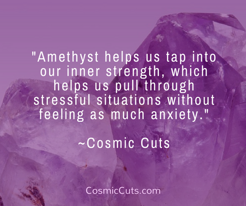 How to Use Natural Amethyst to Crush Stress | Cosmic Cuts©