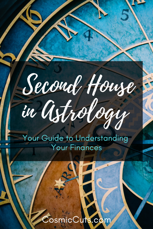Second House in Astrology Your Guide to Understanding Your Finances