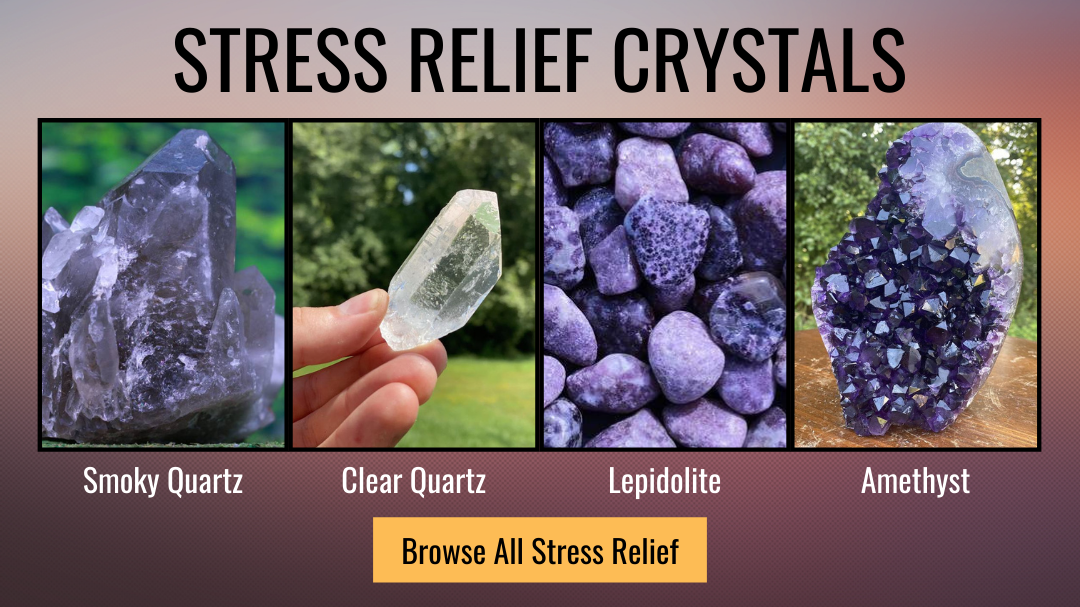 Stress Relief Crystals