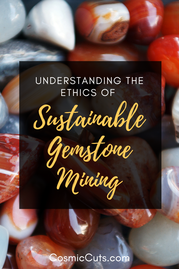 Sustainable Gemstone Mining
