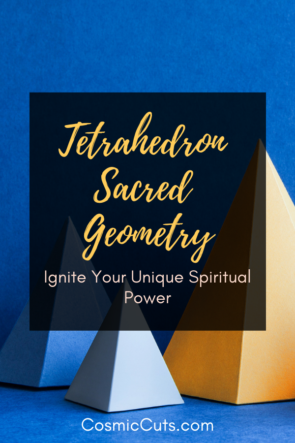 Tetrahedron Sacred Geometry for Spiritual Power