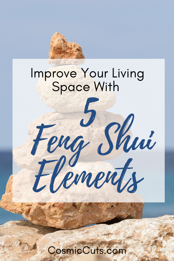 Use the 5 Feng Shui Elements