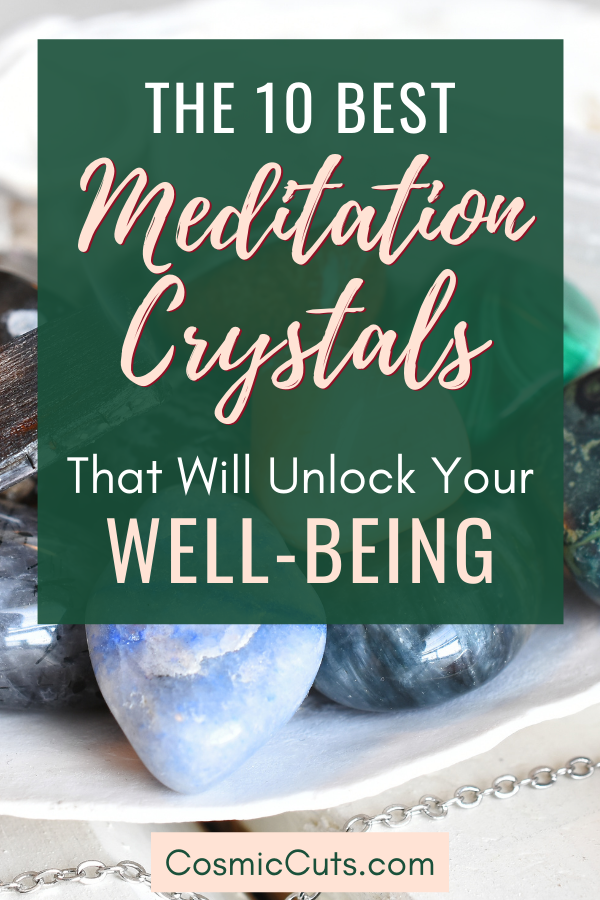 What Crystals Should I Meditate With