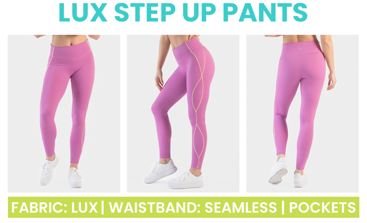 Lux Step Up Pants