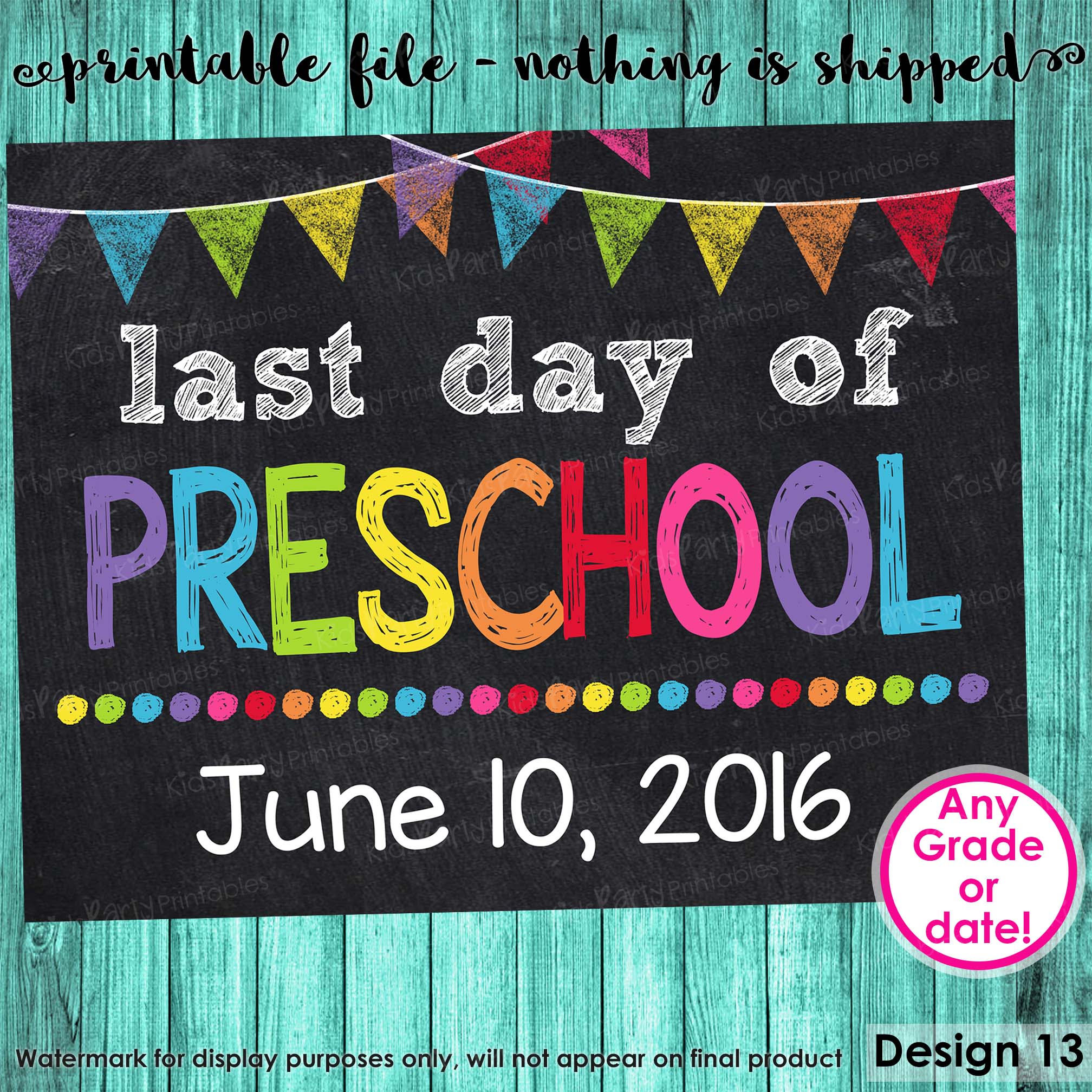 last-day-of-preschool-sign-last-day-of-school-sign-last-day-of-schoo