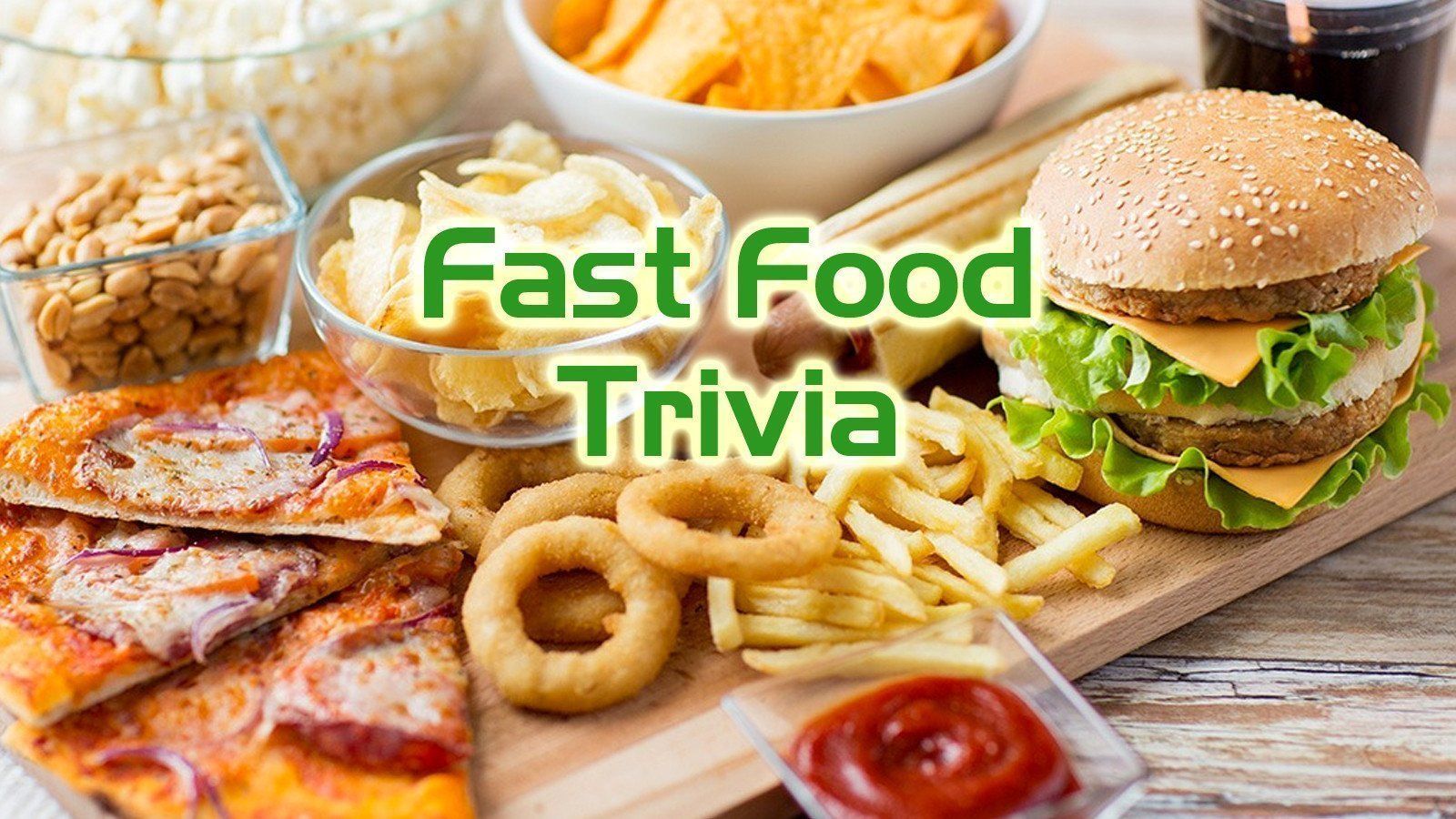 free-trivia-night-questions-fast-food