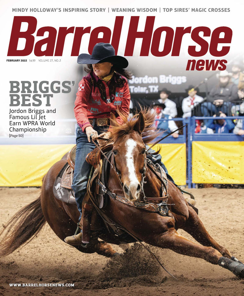 February 2022 Barrel Horse News Magazine – Quarter Horse News