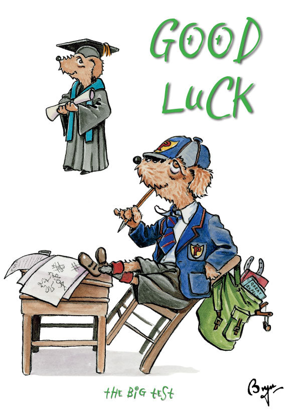  Good  Luck  Exam The Big Test Dog cartoon  Greeting Card by 