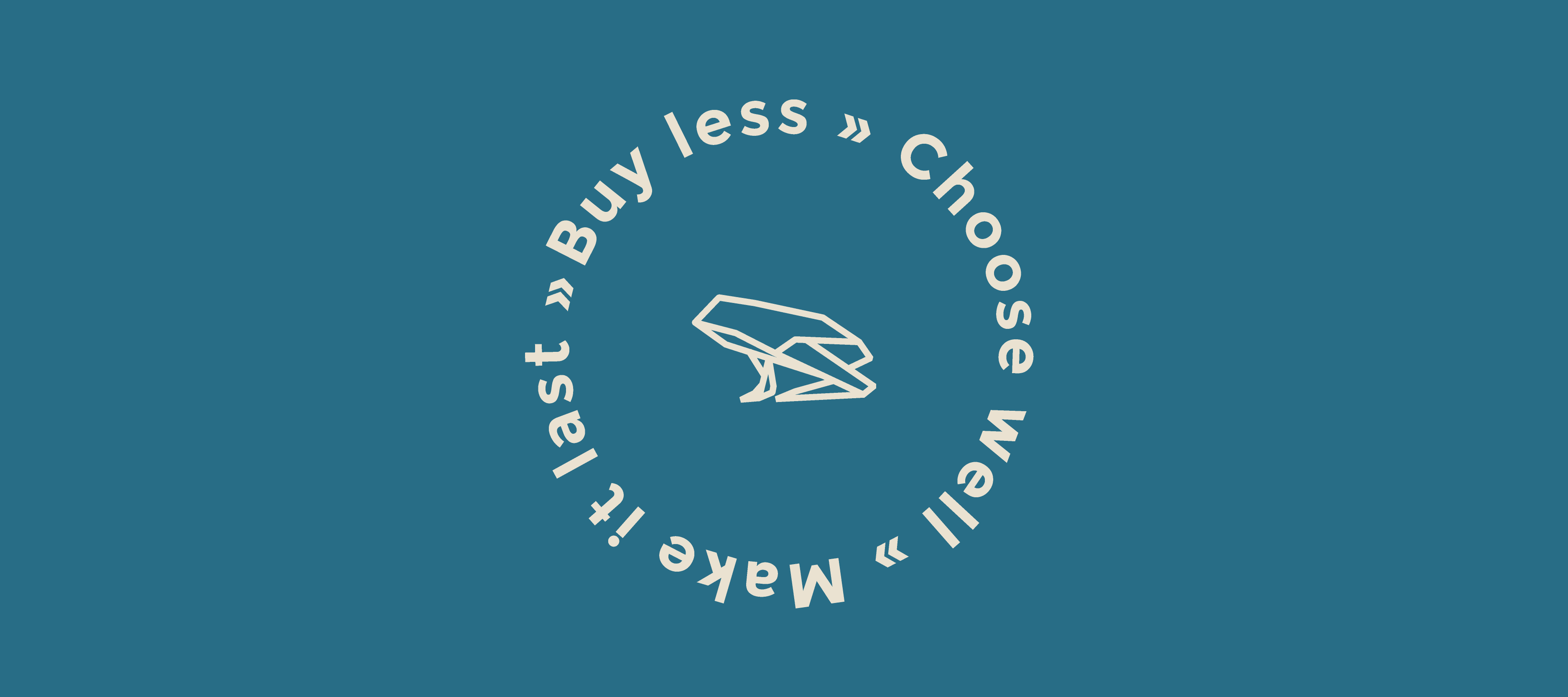 Buy less - choose well - make it last #wearnepra 