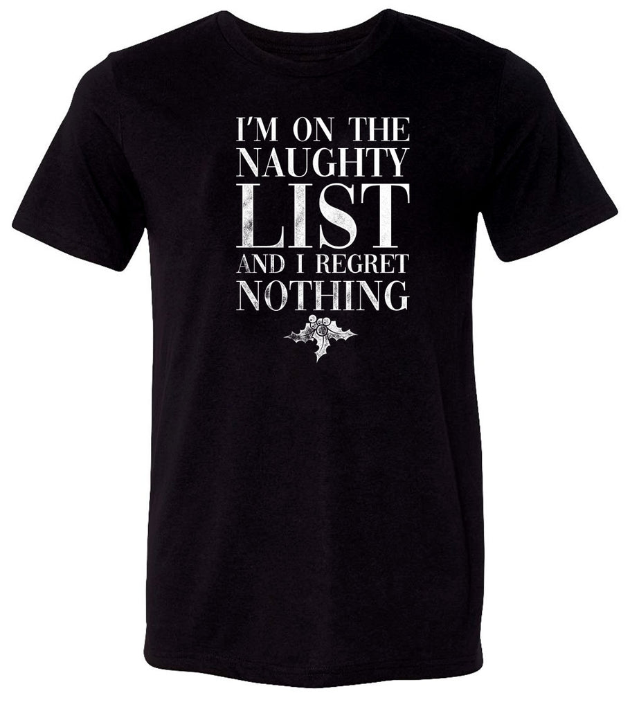I'm On The Naughty List Tee | Funny Christmas T-shirt – RoAcH T-shirts