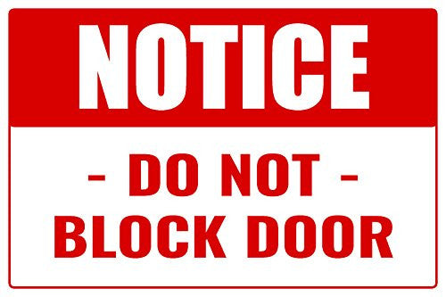 notice-do-not-block-door-business-informational-safety-sign-2000signs