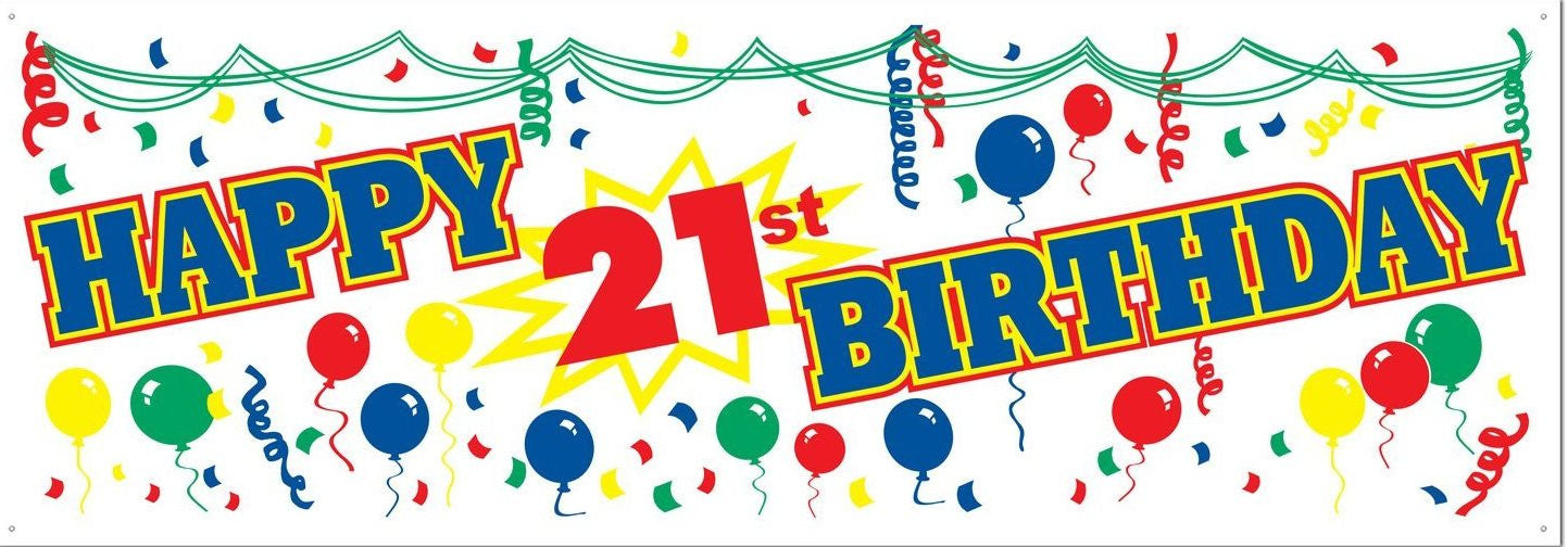 Happy 21st Birthday Banner 2000signs Com