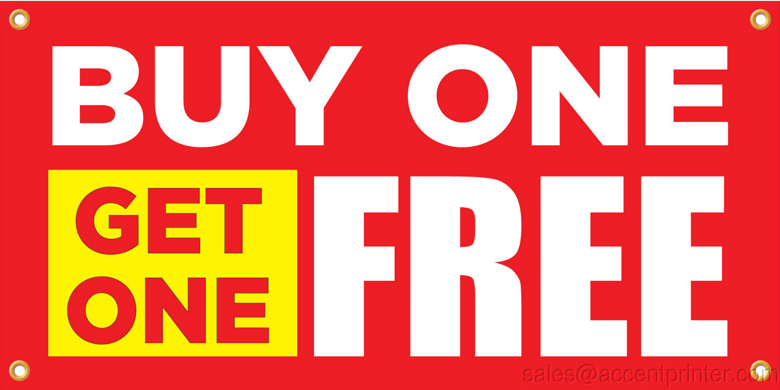 Buy One Get One Free Vinyl Display Banner with Grommets, 2'hx4'w, Full