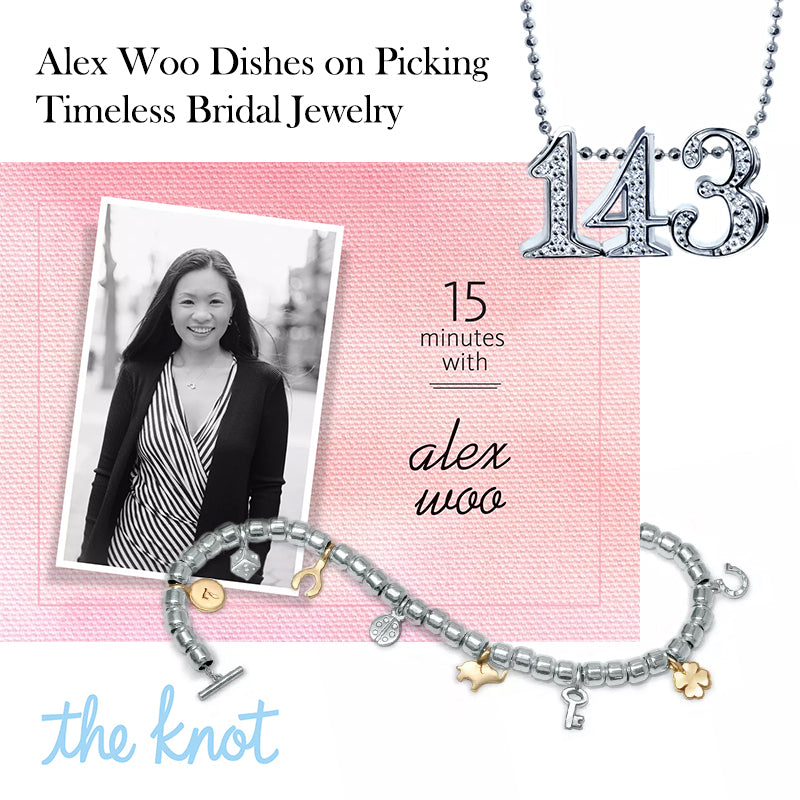 The Knot - Alex Woo Dishes on Picking Timeless Bridal Jewelry