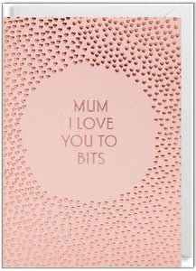 Waterlyn Card Mum I Love You To Bits - Global Free Style