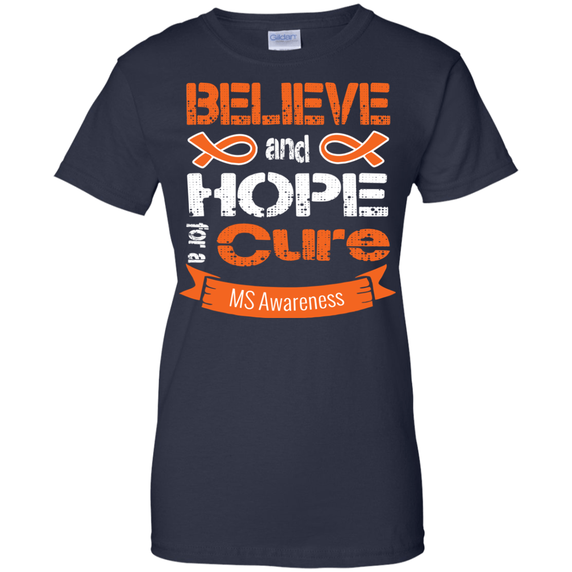 Believe & Hope for a Cure... MS Awareness T-shirt – The Awareness Store