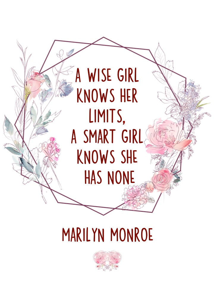 Marilyn Monroe "A Wise Girl Knows Her Limits" Quote - Unframed Print - The Word Association