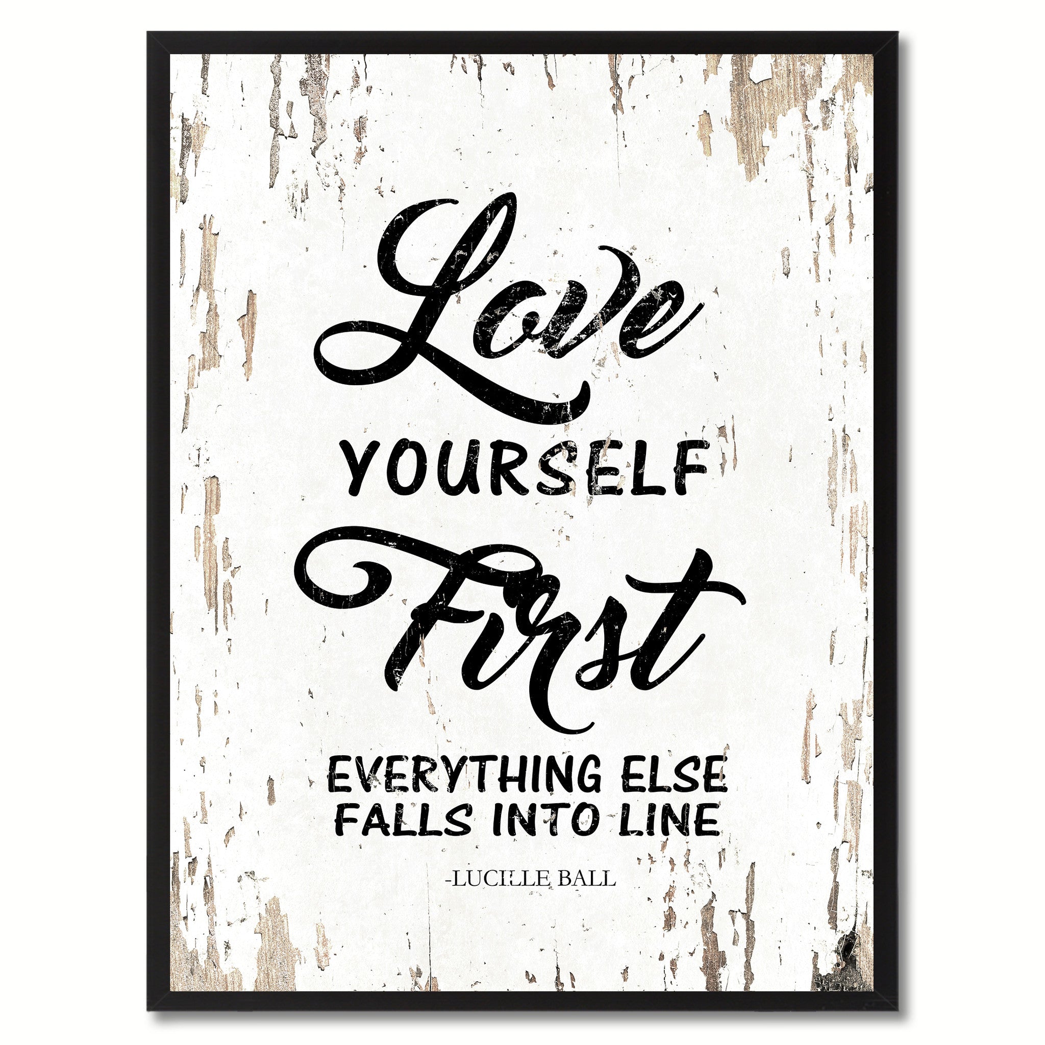 Love yourself first everything else falls into line Lucille Ball Inspirational Quote Saying Gift Ideas Home Decor Wall Art