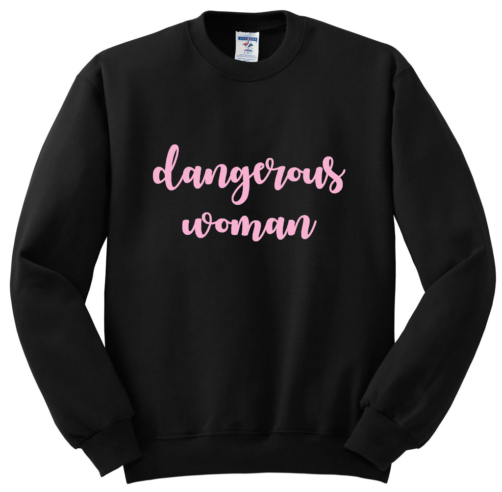 ariana grande dangerous woman crewneck