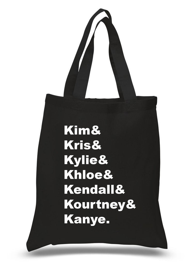 Kanye West / The Kardashians "Kim & Kris & Kylie & Khloe & Kendall & Kourtn