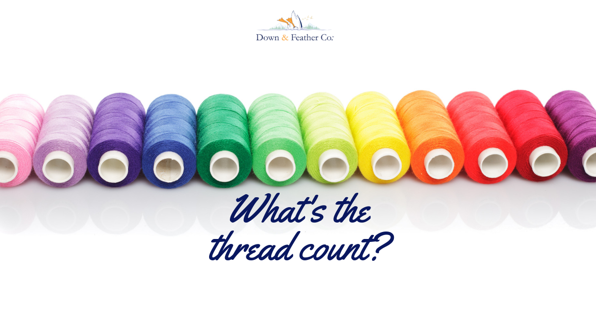 Thread count: Higher doesn't mean better
