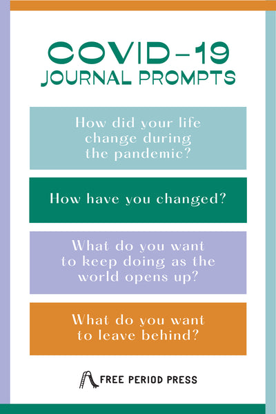 COVID-19 Reflection Journal Prompts for Adults and Students