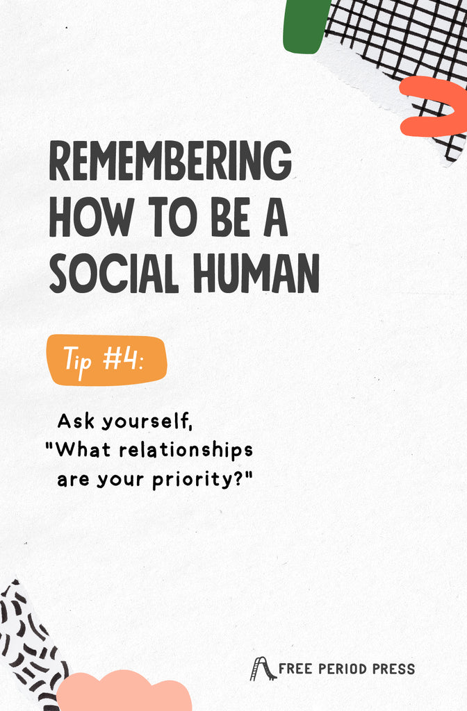 Remembering how to be a social human tip