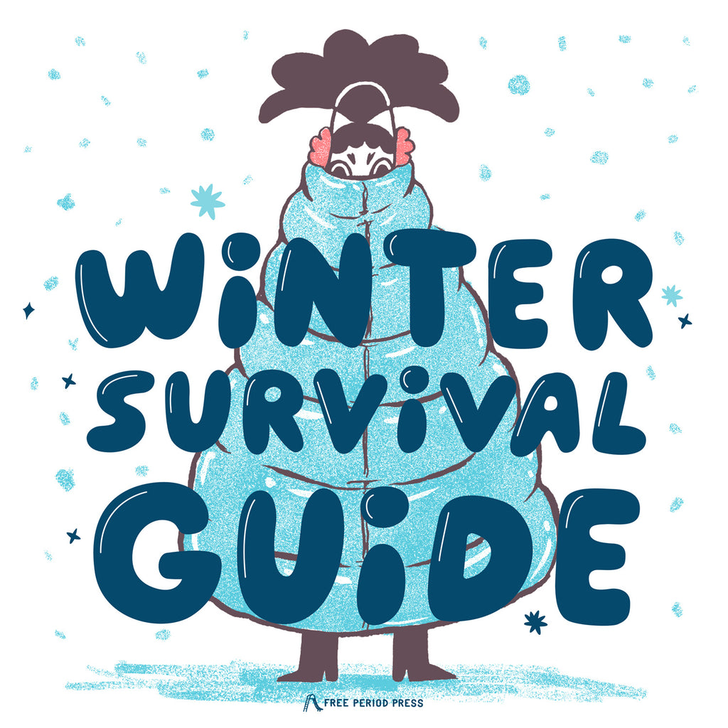 Winter Survival Guide | Free Period Press