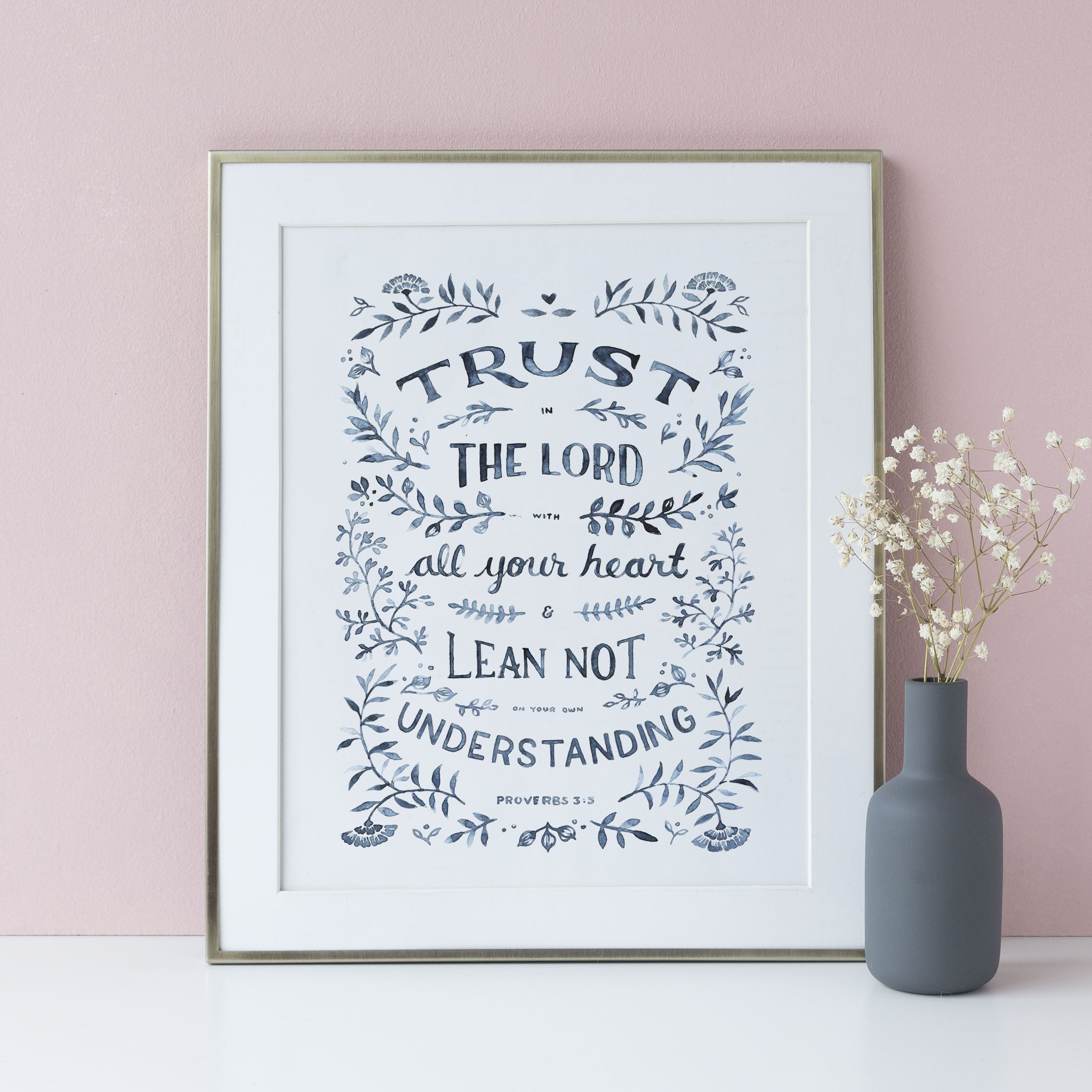 Trust in the LORD Art Print - Proverbs 3:5