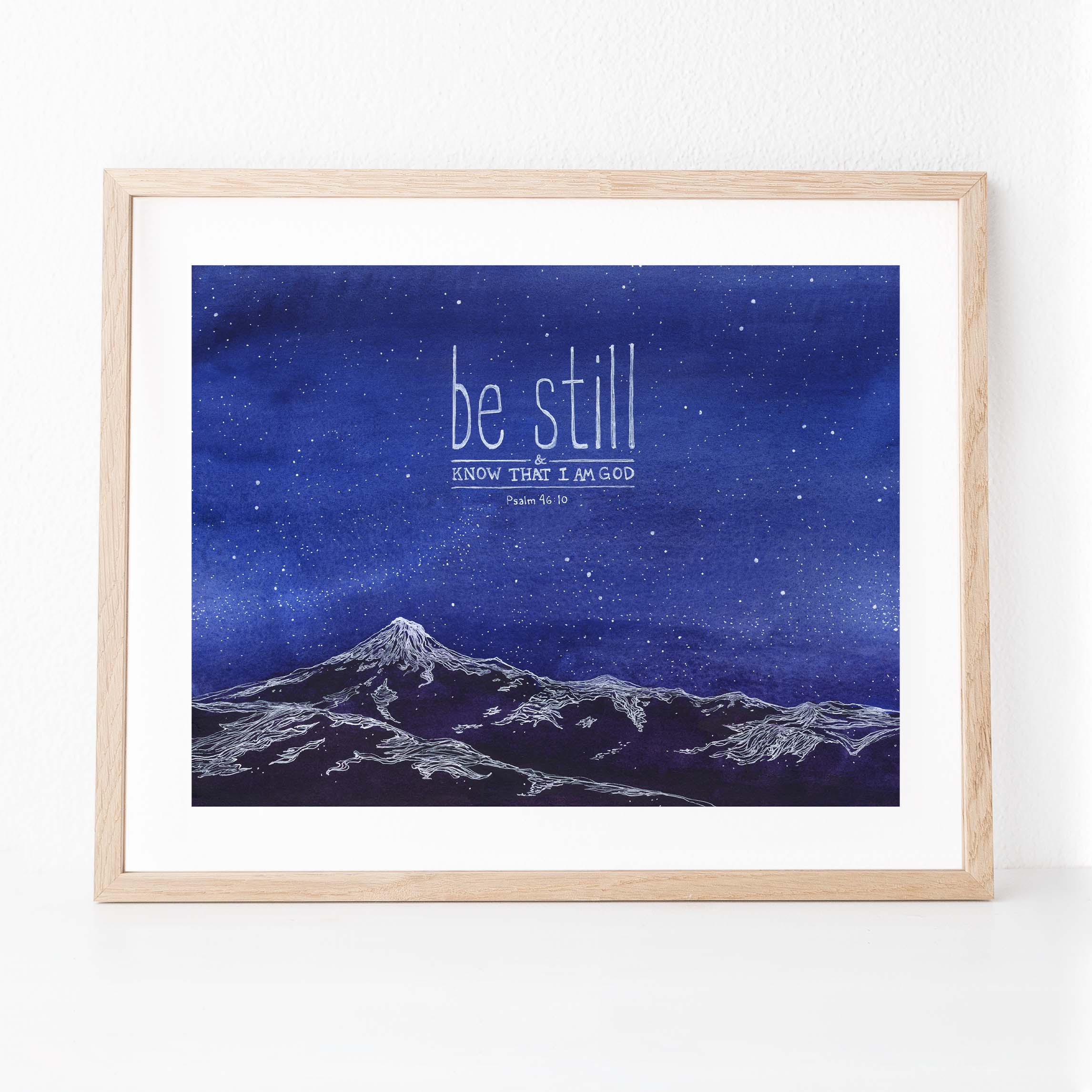 Framed Be Still Art Print | Psalm 46:10