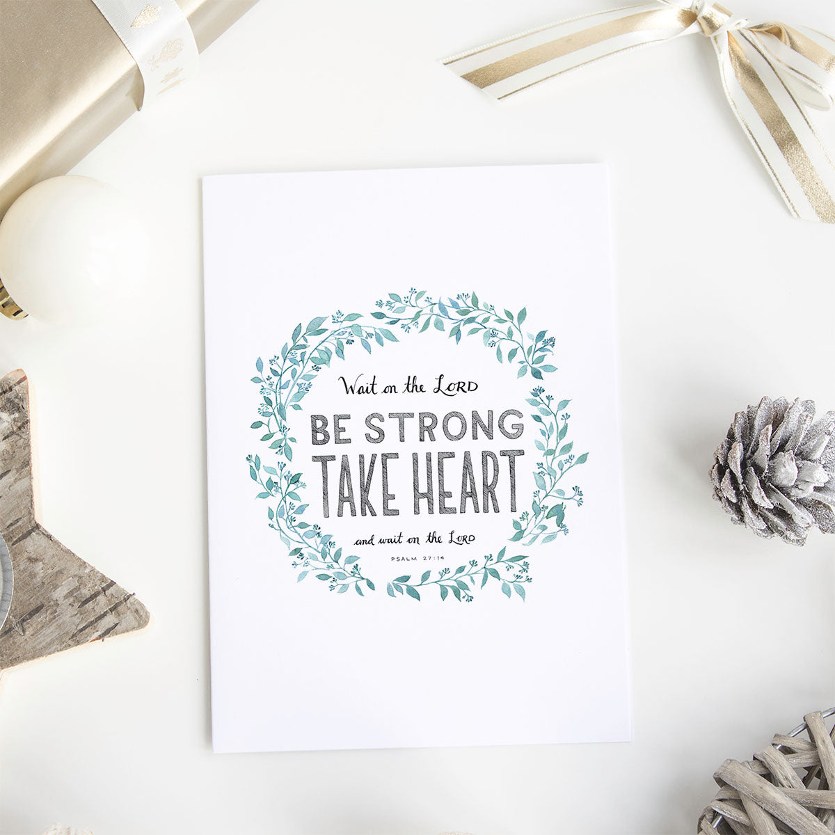 Be Strong, Take Heart  - Free Christian Art Printable