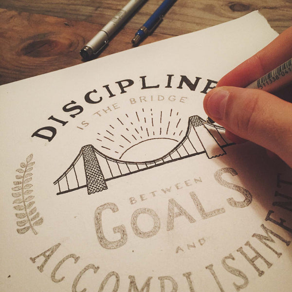 discipline is the bridge between goals and accomplishments